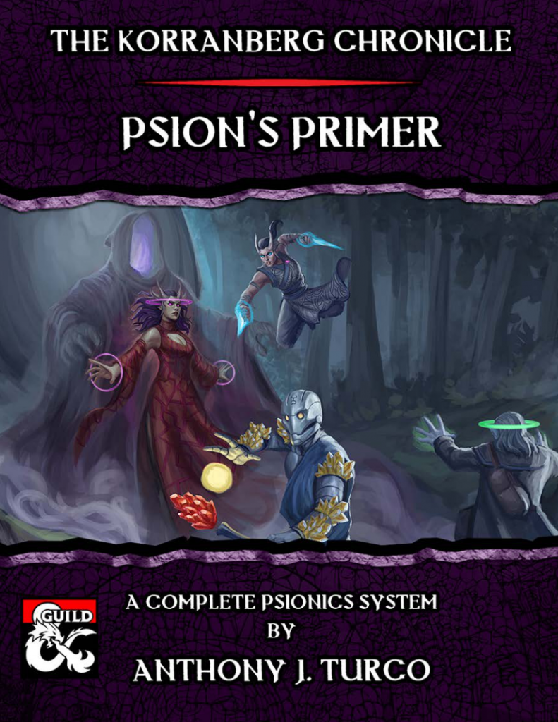 The Korranberg Chronicle: Psion's Primer by Anthony J. Turco is a massive book that provides a full psionics system, including new classes, powers, magic item, and monsters.