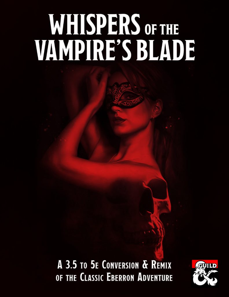 Whispers of the Vampire's Blade: A Remix and 5e Conversion Guide