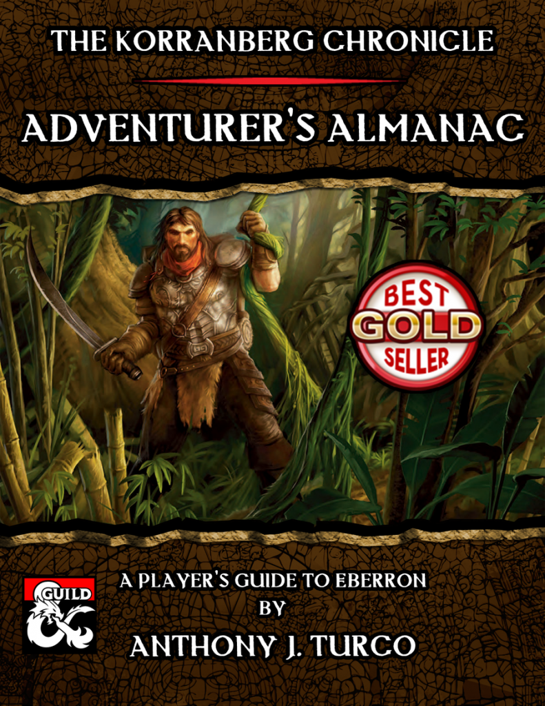 The Korranberg Chronicle: Adventurer's Almanac by Anthony J. Turco includes over 160 pages of Eberron-focused character options, including classes, feats, equipment and more.