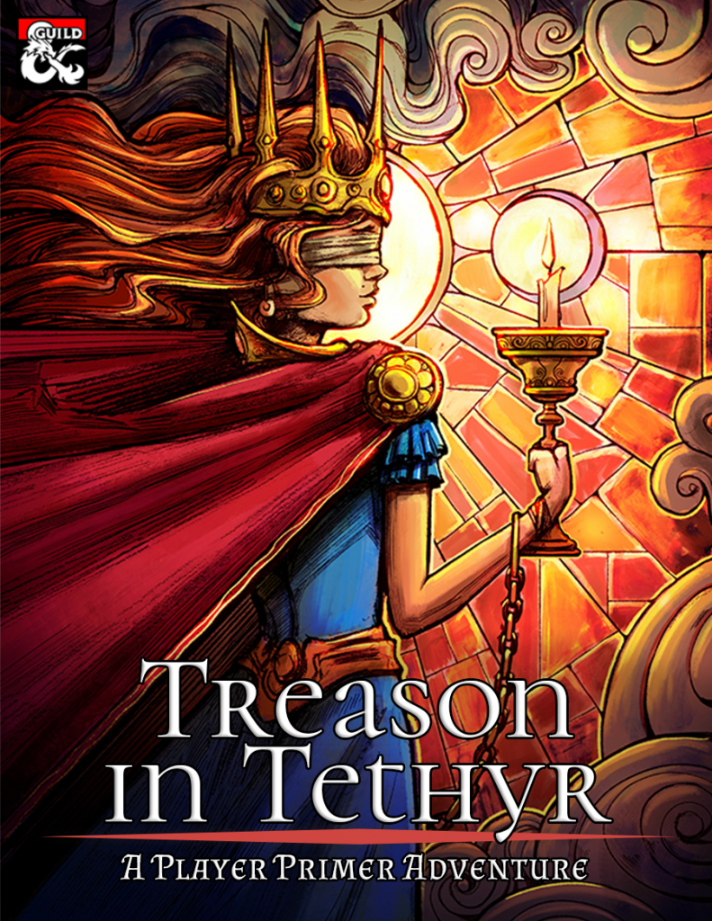 Treason in Tethyr: A Player Primer Adventure by Maxwell Zener