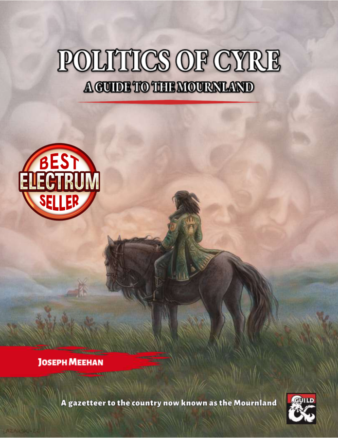 Politics of Cyre: A Guide to the Mournland by Joseph Meehan