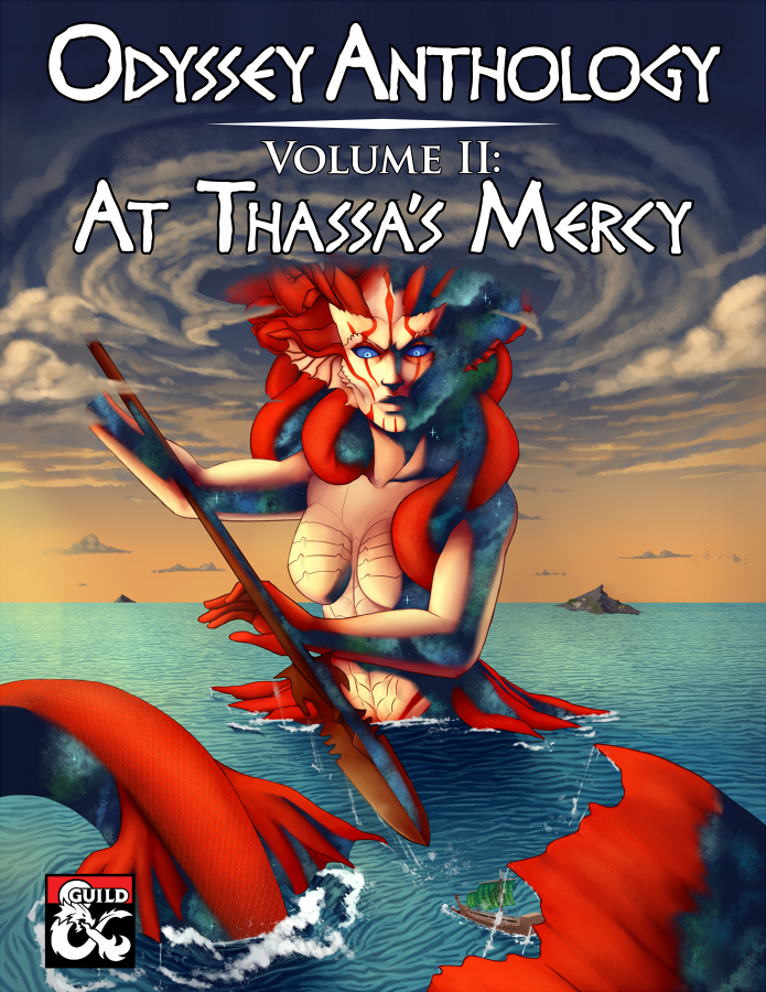 Odyssey Anthology Volume II: At Thassa's Mercy is a collaboration that includes rules for appeasing and angering the gods, expanding the piety system to include rules for religious rites like animal sacrifice, votive offering, libations, and mystery rites, as well as 10 detailed island adventures that you can add to your game.