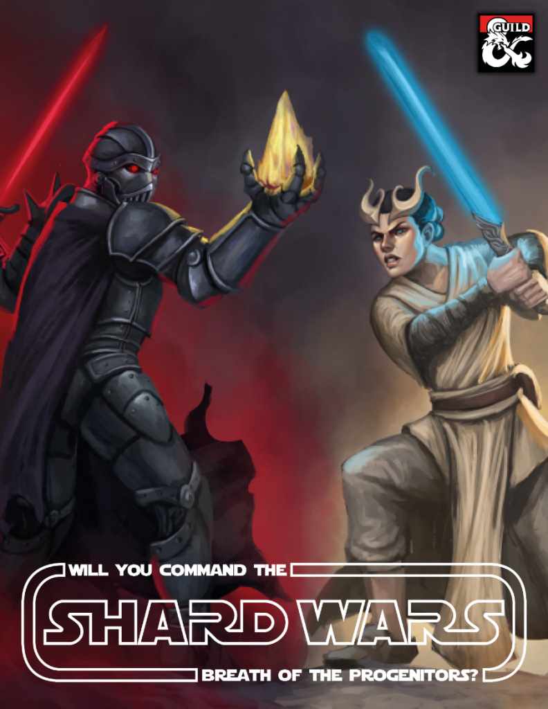 Shard Wars is a mashup/collaboration that combines Eberron and Star Wars. Included are, adventures, rules for sunsabers and construct companions, and monk, paladin, and warlock subclasses.