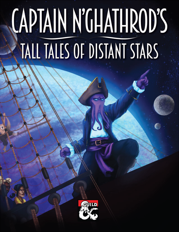 Captain N’ghathrod’s Tall Tales of Distant Stars, a compilation of 15 Wildspace systems for Spelljammer
